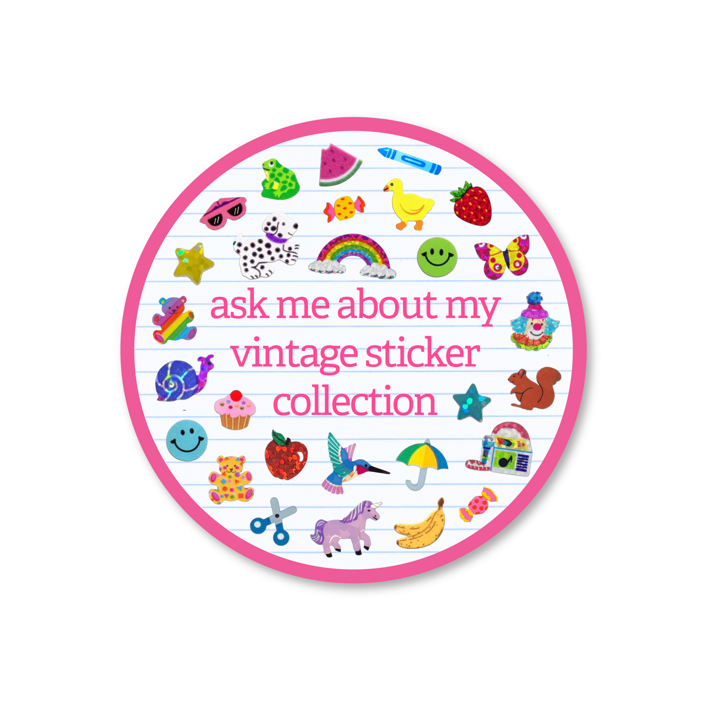 "Ask Me About My Vintage Sticker Collection" Stickers