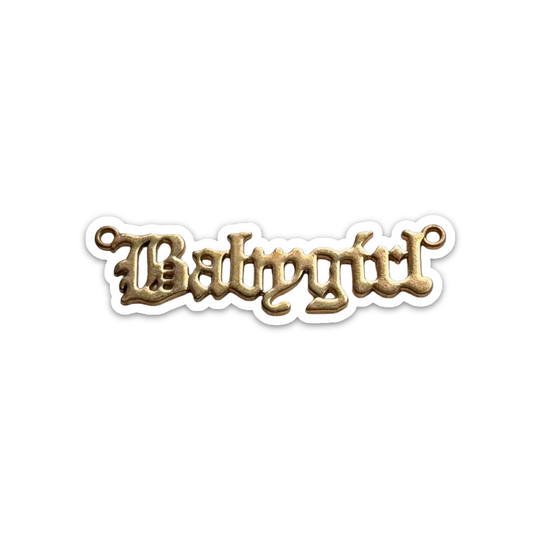 Brass "Babygirl" Necklace Pendant Sticker